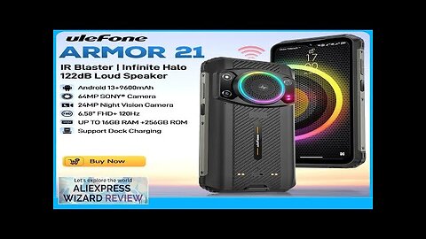 Ulefone Armor 21 Rugged Phone 16GB RAM 256GB ROM Smartphone Android 13 Review