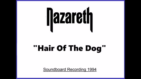 Nazareth - Hair Of The Dog (Live in Cumbernauld, Scotland November 30, 1994) Unplugged