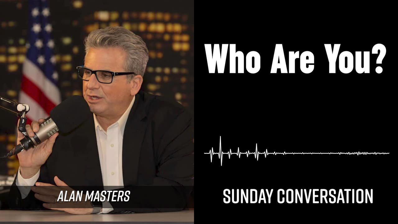 “Who Are You?” | Sunday Conversation 1/19/2025