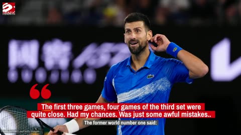 Novak Djokovic confessed to his struggle 'playing at the desired level'