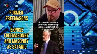 Former Freemasons Expose Freemasonry/Masonry as 'Satanic'