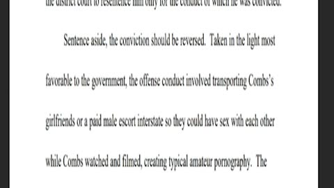 Diddy's Sentencing will most likely be overturned