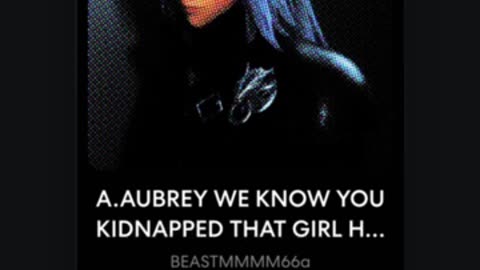 A.AUBREY WE KNOW YOU KIDNAPPED THAT GIRL HUH [OFFICIAL AUDIO]