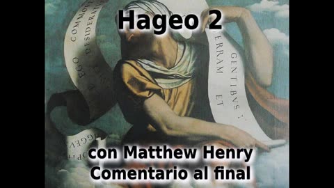 ✝️🕊️ ¡El reino de Cristo anunciado! Hageo 2 con comentario. ✨️🐫️