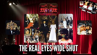The Real Eyes Wide Shut