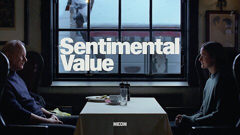 Sentimental Value - Official Trailer #2 (2025) Renate Reinsve, Stellan Skarsgard, Elle Fanning