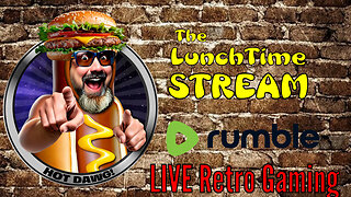 The LunchTime Stream - LIVE Retro Gaming with DJC