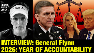 INTERVIEW: General Flynn Demands Trump Make 2026 the Year of Accountability