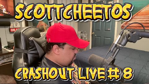 ScottCheetos: Crashout LIVE #8