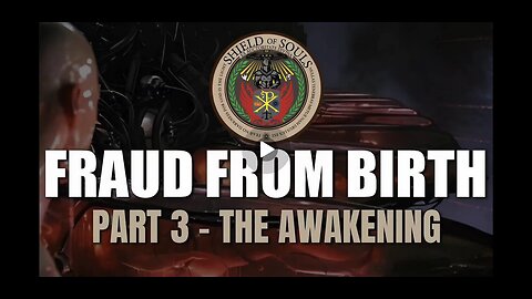 Fraud From Birth Part 3 | Disclosure Hub