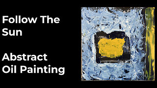 Watch Me Create “Follow The Sun” | Relaxing Abstract Painting ASMR