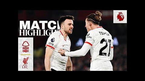 Highlights: Nottingham Forest vs Liverpool | Record-breaking Jota goal