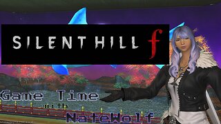 Silent Hill f (PS5) [3rd Run, NG+] Pt 2 - Game Time Live
