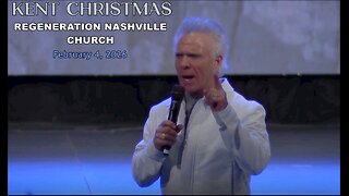 Kent Christmas - Wednesday Night Bible Svc. 2.4.2026 at Regeneration Nashville Church