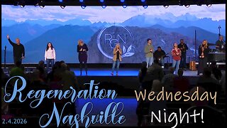 Kent Christmas - Wednesday Night Bible Svc. 2.4.2026 at Regeneration Nashville Church