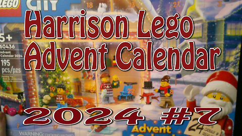 Harrison Lego Advent Calendar (2024 #7)