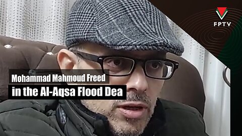 Mohammad Mahmoud Freed in the Al-Aqsa Flood Deal