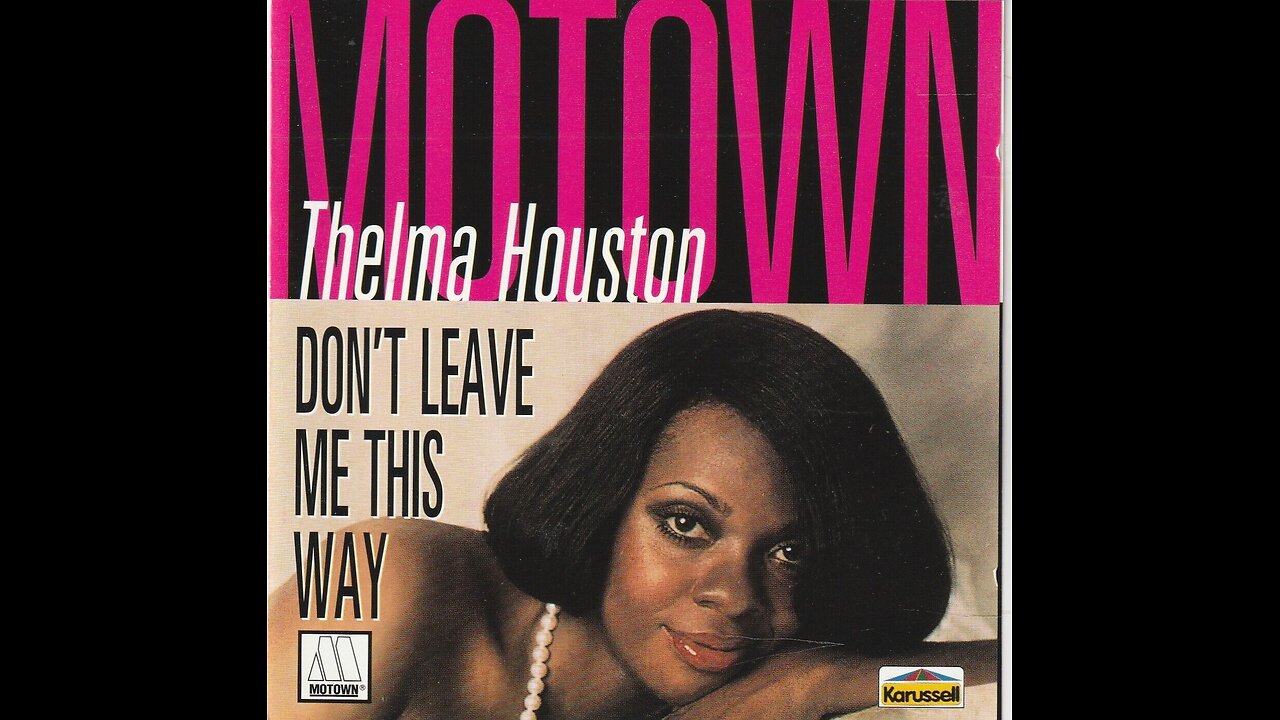 Thelma Houston ( Don't Leave Me This Way ) Long Version 1976