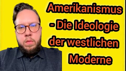 Amerikanismus - Die Ideologie der westlichen Moderne | Agitator spricht mit Marvin T. Neumann (F.26)
