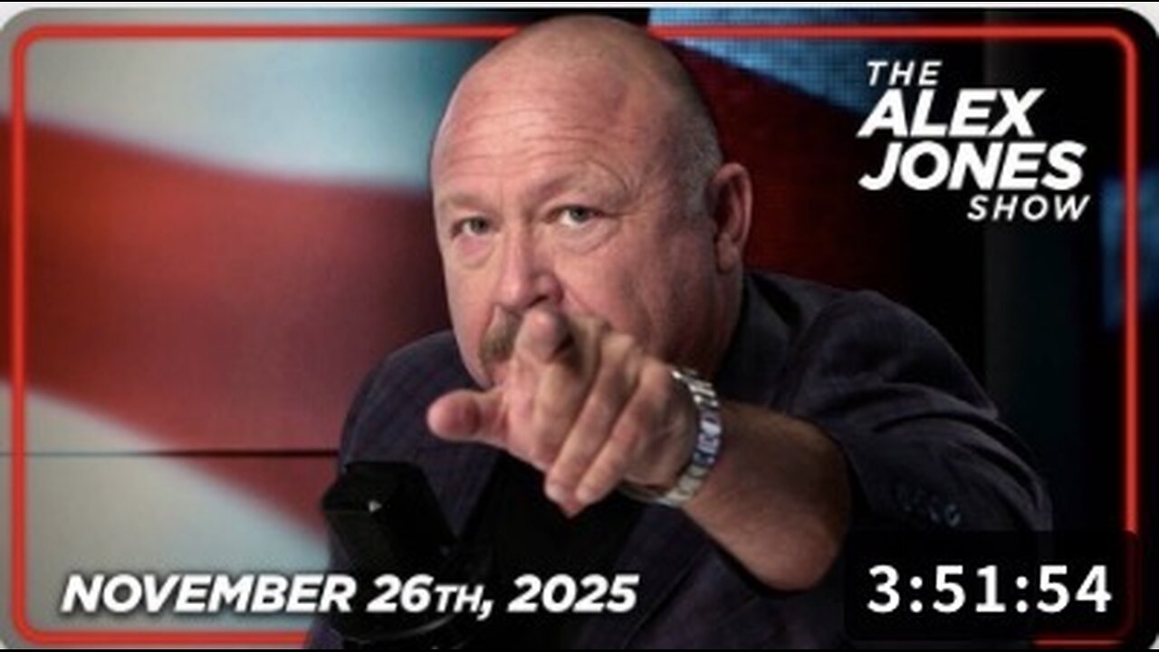 11 26 25 ALEX JONES Two National Guard Troops Shot In DC, CIA Are Behind “Seditious Six”