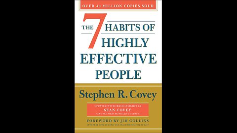 The 7 Habits of Highly Effective People by Stephen R. Covey | Synopsis