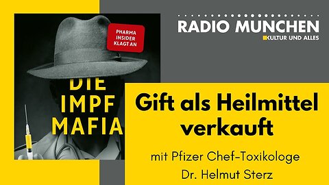 Gift als Heilmittel verkauft - Interview mit Pfizer Ex-Chef-Toxikologe Dr. Helmut Sterz