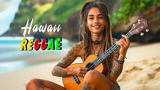 🌴 Hawaiian Reggae Vibes – Melodies from a Tropical Paradise 🌺 | Chill Island Reggae Mix 2025 🍹