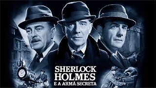 SHERLOCK HOLMES E A ARMA SECRETA (1942) Basil Rathbone e Nigel Bruce | Terror | P&B