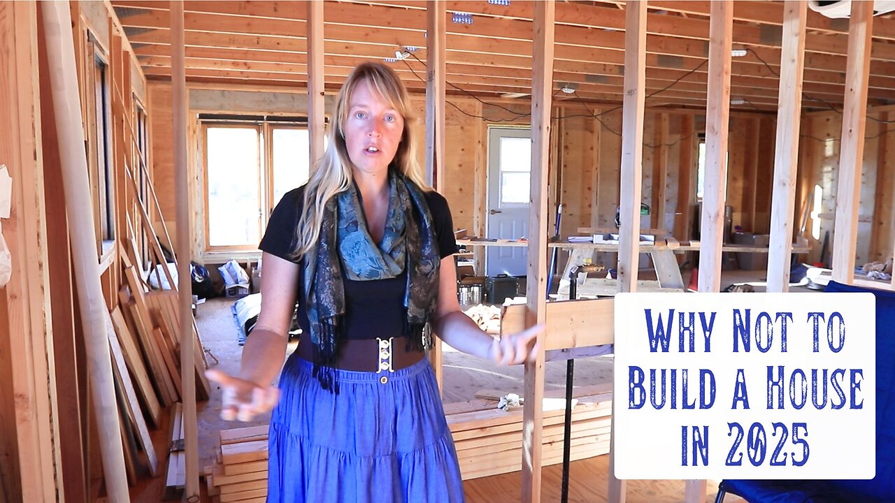 Breakdowns in Construction - Struggles We Have Experienced With Building a House in 2025
