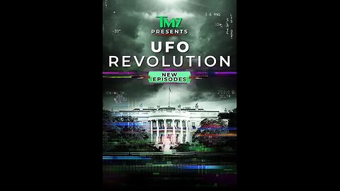 *** MUST WATCH *** TMZ Presents UFO Revolution S02E03 - The Battlefield