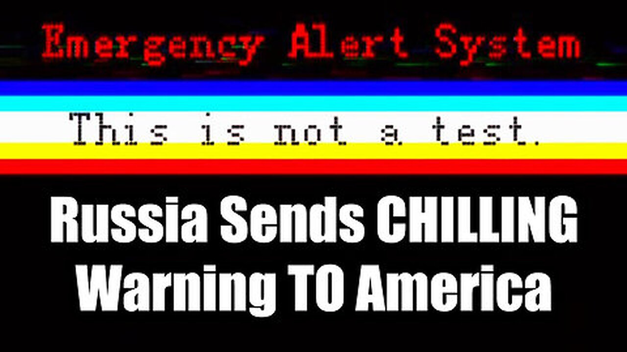 Breaking News - Russia Sends CHILLING Warning TO America - An Emergency Reset Coming