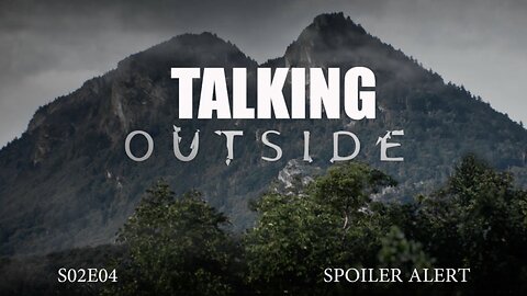 Talking Outside S02E04