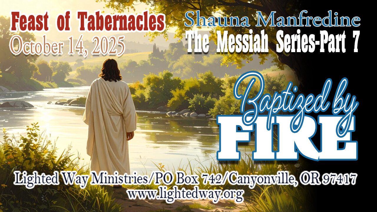 Messiah Series 7_Baptized by Fire