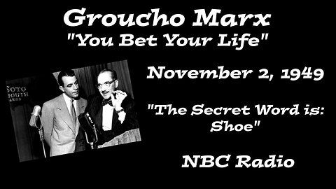 You Bet Your Life - "November 2, 1949"