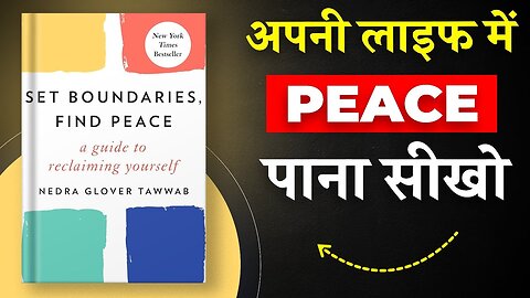 Set Boundaries, Find Peace By Nedra Glover Tawwab | अपनी लाइफ में Peace पाना सीखो | Book Insider