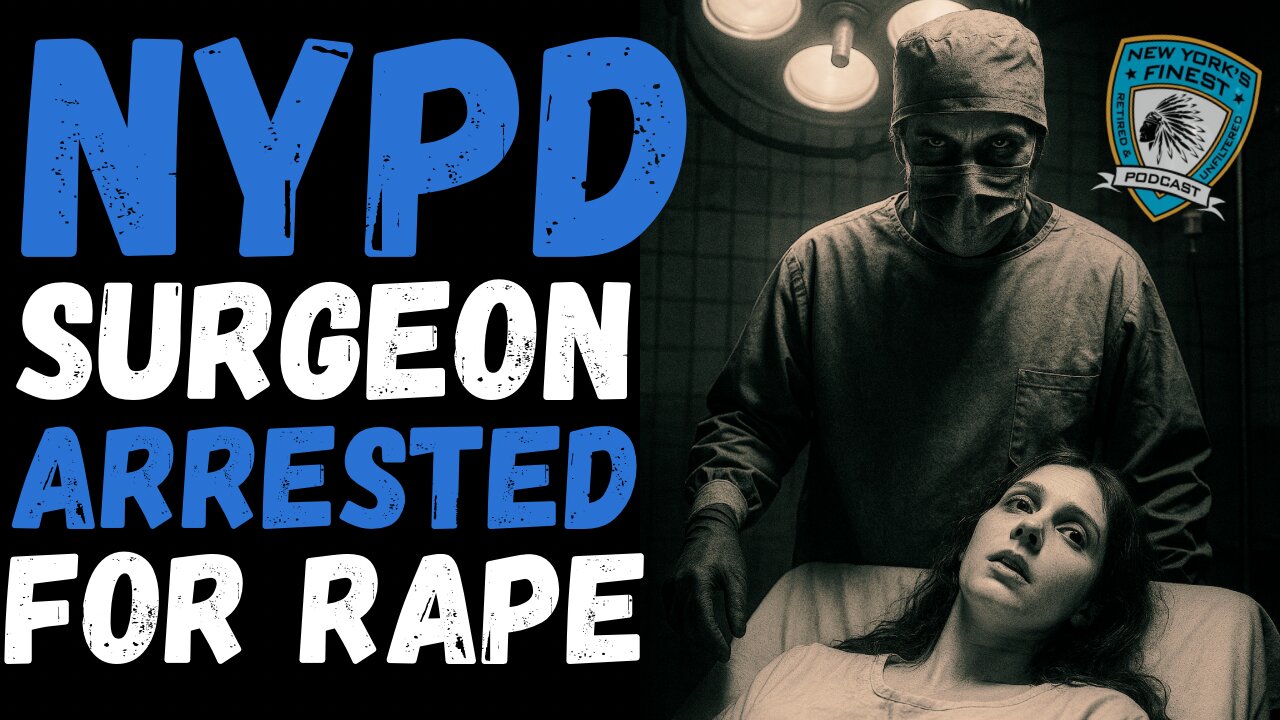 NYPD Surgeon Arrested For Rape