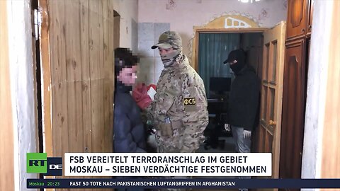 FSB vereitelt Terroranschlag im Gebiet Moskau: Sieben Verdächtige festgenommen