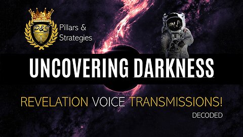 Incoming Intel | Revelation Voice Transmissions (Decoded)