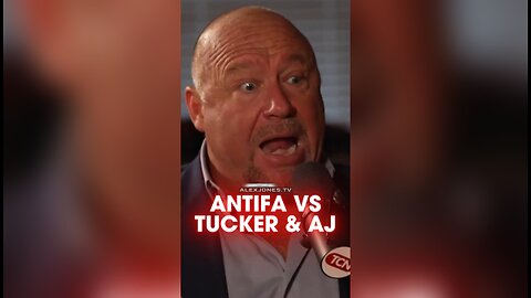 Antifa Has Alex Jones & Tucker Carlson on Their Kill List - 10/13/25