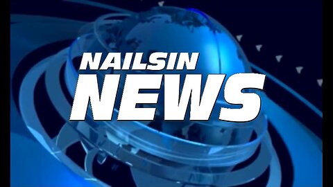 NAILSIN NEWS LIVE