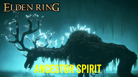 Ancestor Spirit - Elden Ring Boss Fight
