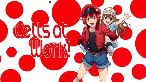 Cells at Work!! ~season 2~ by MAYUKO & Kenichiro Suehiro