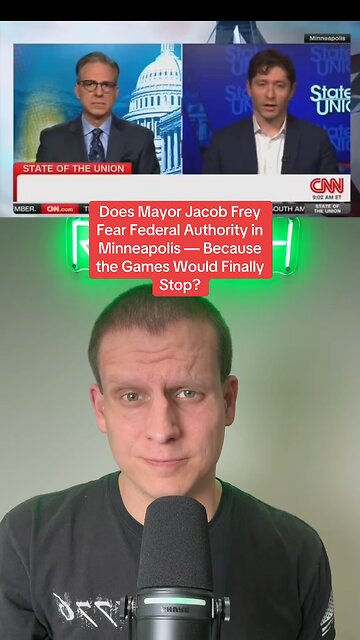 Does Mayor Jacob Frey fear more federal authority in Minneapolis because the games would end?