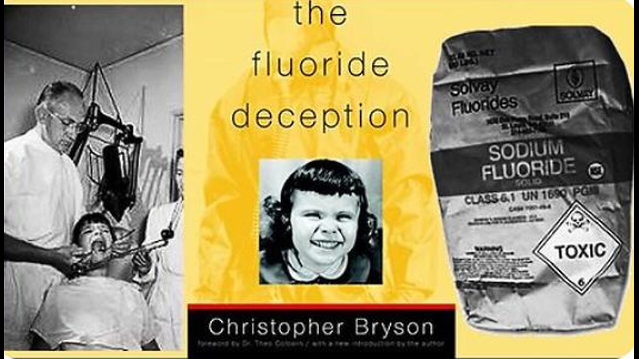 THE FLUORIDE DECEPTION