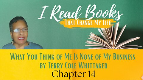 📚BOOK READ | What You Think Of Me Is None of My Business (Chapter 13) WHEN IT'S TIME TO MOVE ON