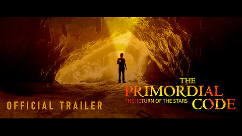 Official trailer PRIMORDIAL CODE III, The Return of the Stars