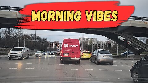 Early Drive in Sofia 🇧🇬 | Urban Morning Vibes