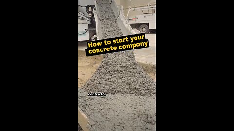 How to start a concrete buisness