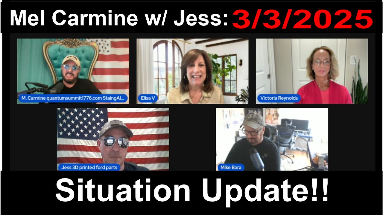 Mel Carmine and Jess: Situation Update!!! - 3/3/2025