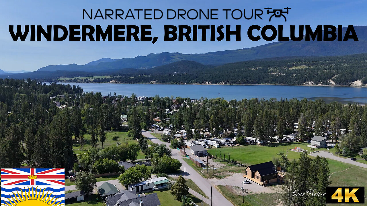 🏞️ Windermere, British Columbia ✨🌲 4K Drone
